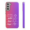 Samsung Faith, Love & Hope Gradient Phone Case — 'Now These Three Remain' Christian Protective Case