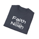 Faith Like Noah T-Shirt — Inspirational Christian Faith Graphic Tee