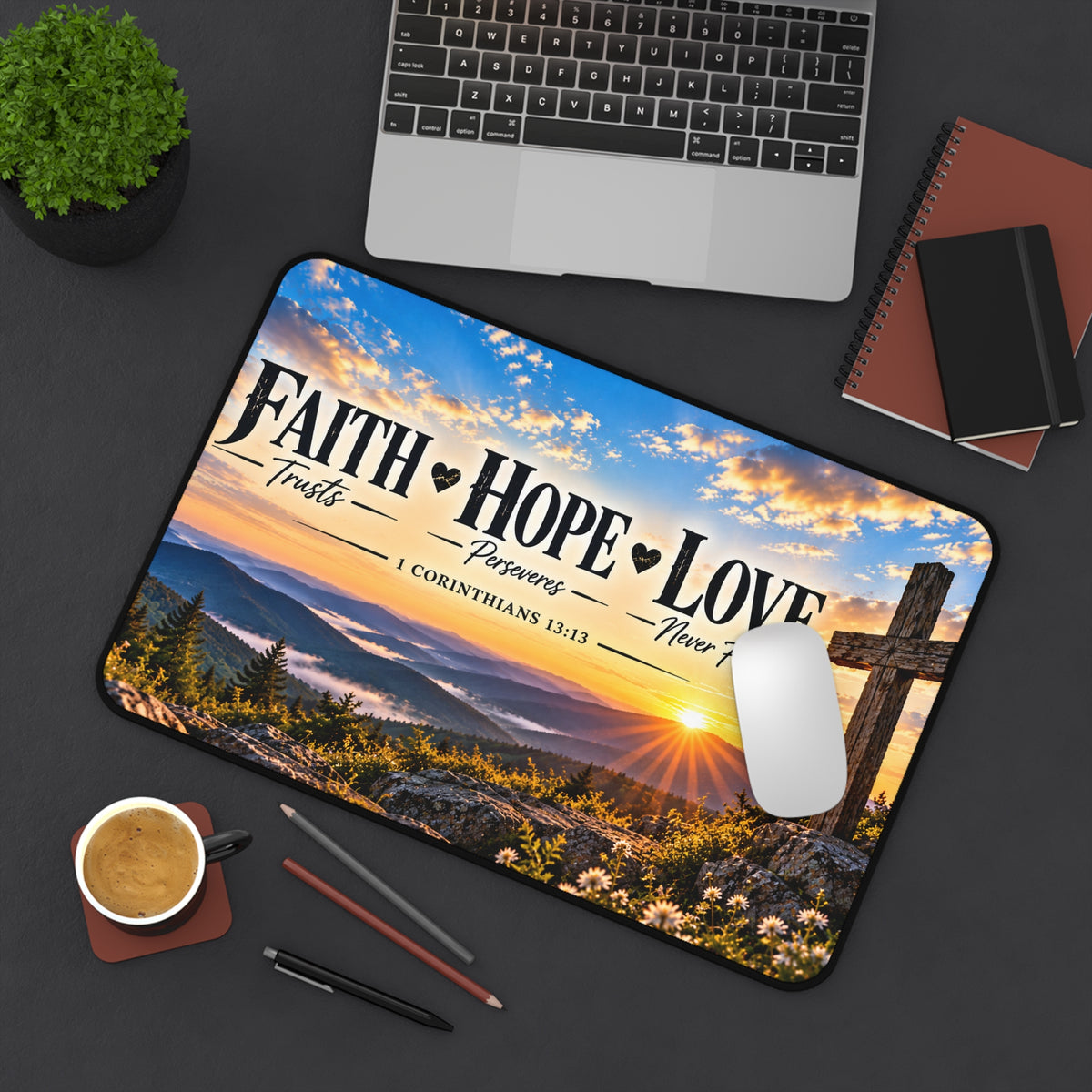 Faith Hope Love Christian Desk Mat