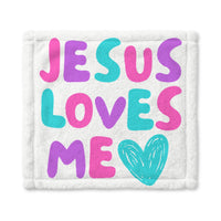 Jesus Loves Me Baby Blanket – Minky Security Blanket