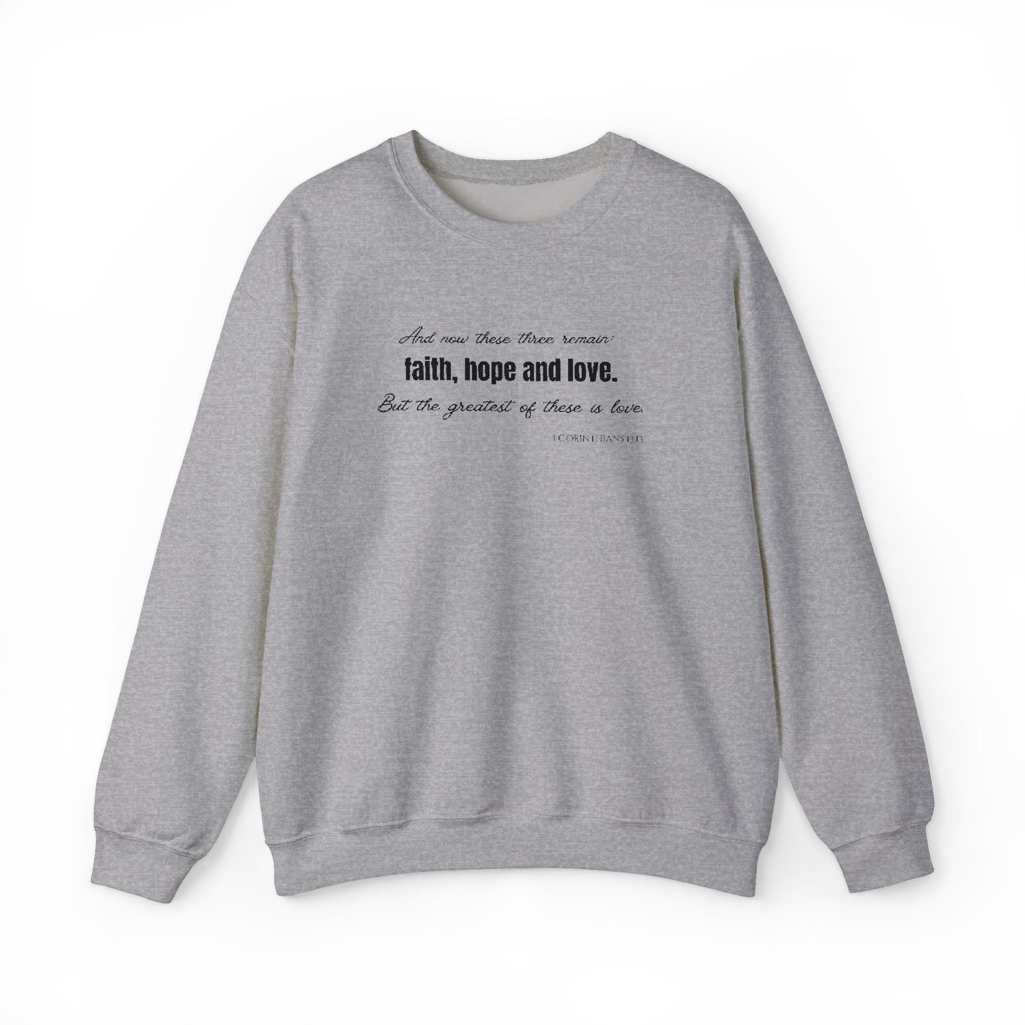 Embroidered Corinthians Faith, Hope Love Unisex Heavy Blend Crewneck Sweatshirt