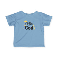 Infant Tee — "Child of God" Cute Religious Baby Shirt