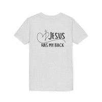Back design - Youth Tee - "Jesus Has My Back" Christian Faith Shirt