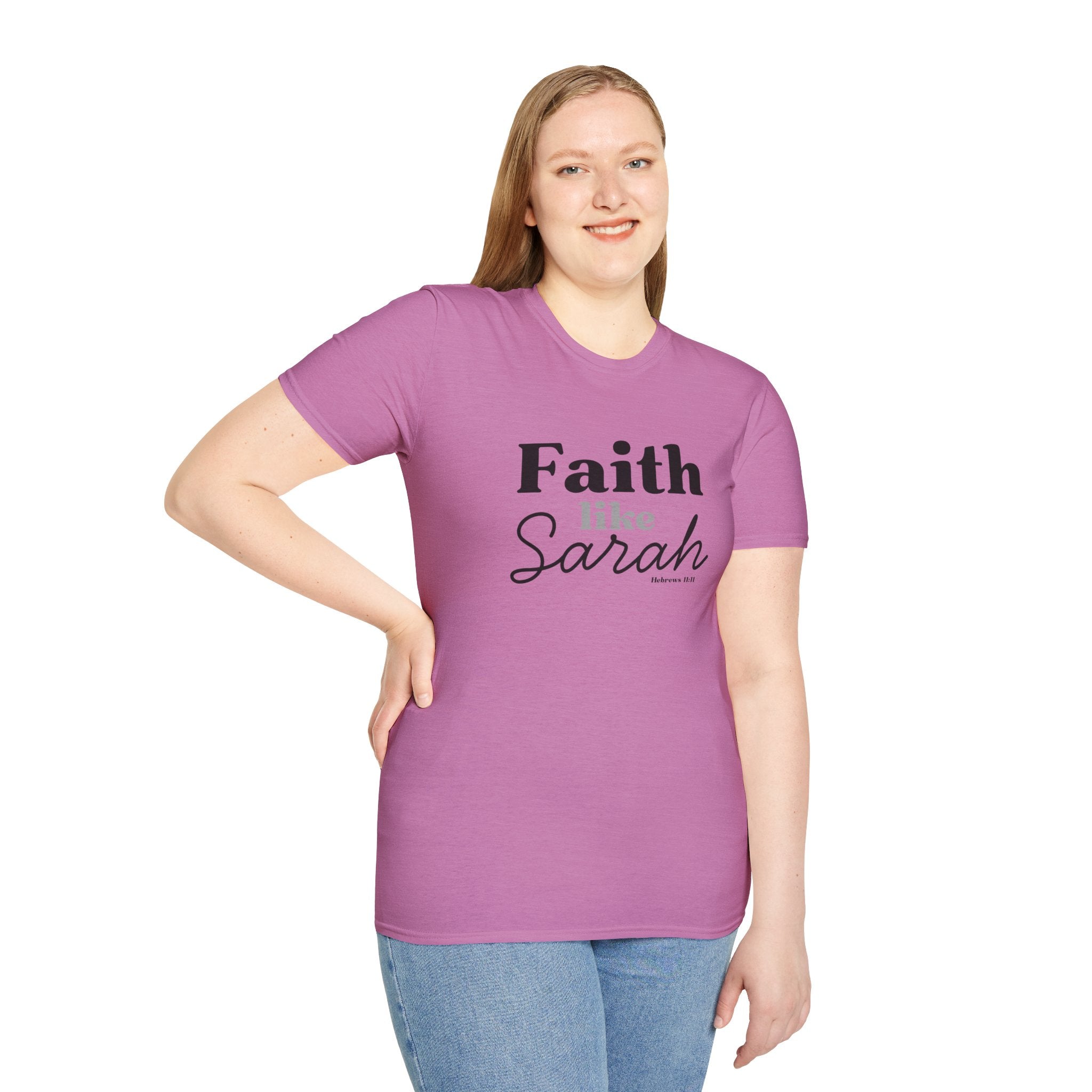 Faith Like Sarah Christian T-Shirt
