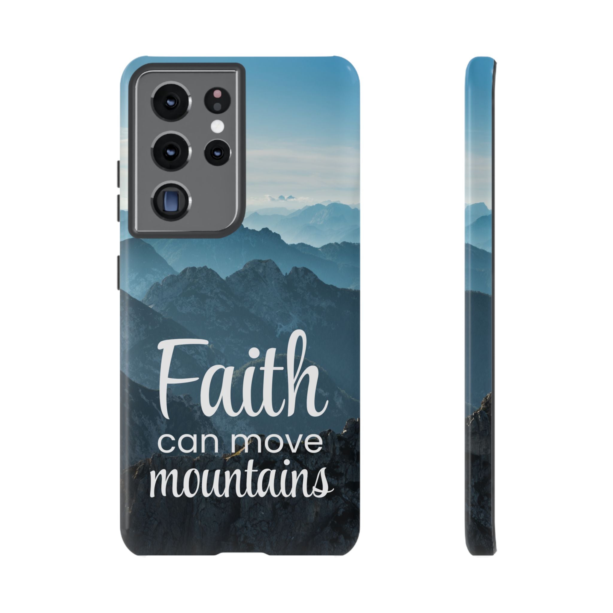 Samsung - Faith Can Move Mountains Phone Case