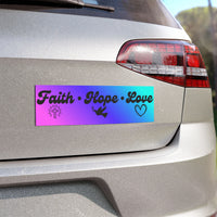 Faith • Hope • Love Car Magnet — Christian Inspirational Bumper Sticker Magnet