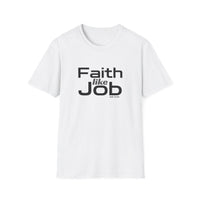 Faith Like Job T-Shirt – Christian Inspirational Tee