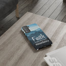 Samsung - Faith Can Move Mountains Phone Case