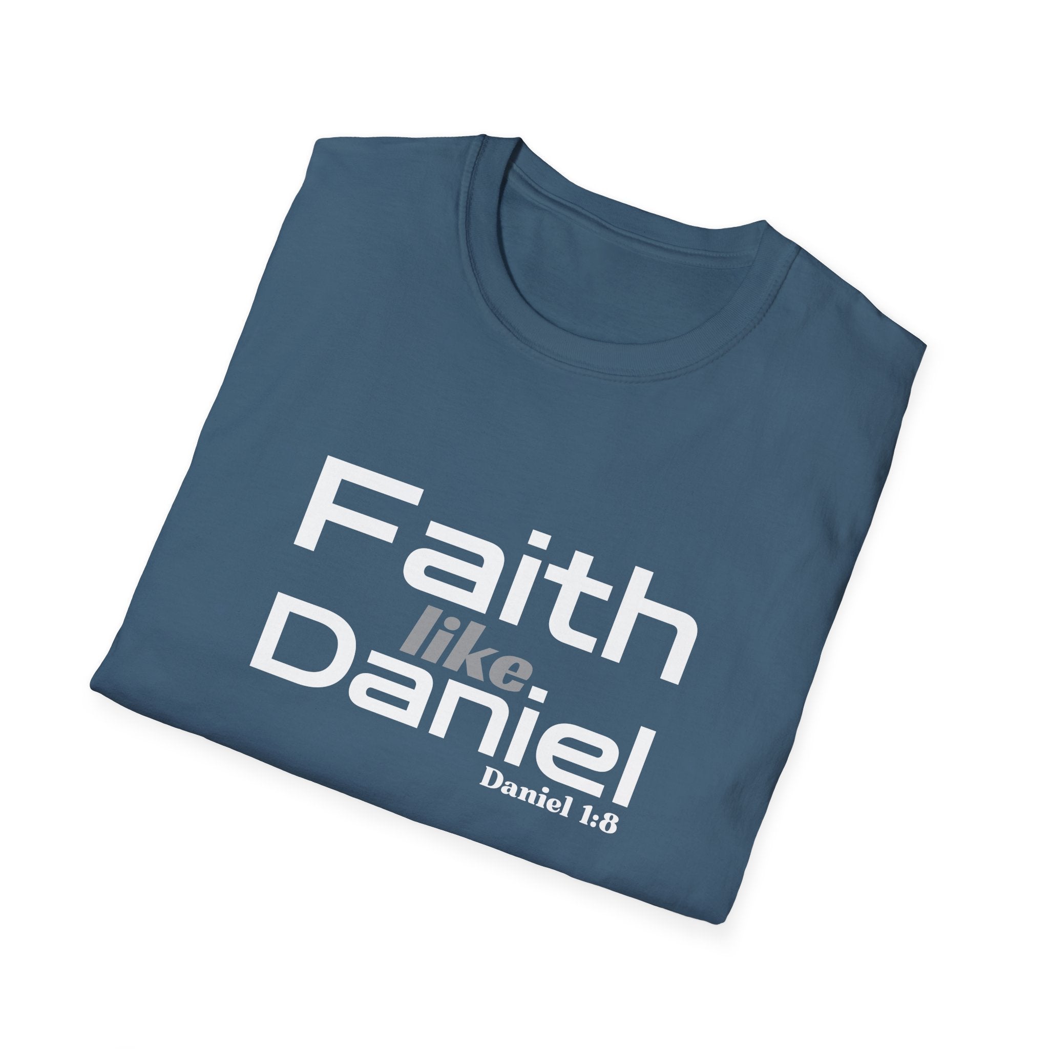 Faith Like Daniel T-Shirt – Christian Scripture Tee (Daniel 1:8)