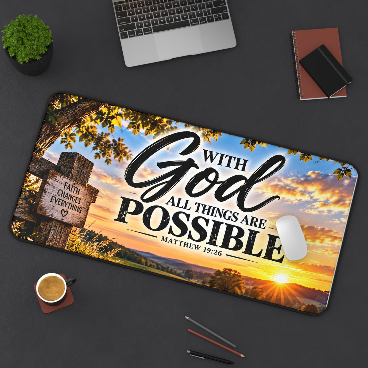 With God All Things Are Possible – Country Sunrise Christian Desk Mat