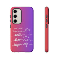 Samsung Faith, Love & Hope Gradient Phone Case — 'Now These Three Remain' Christian Protective Case