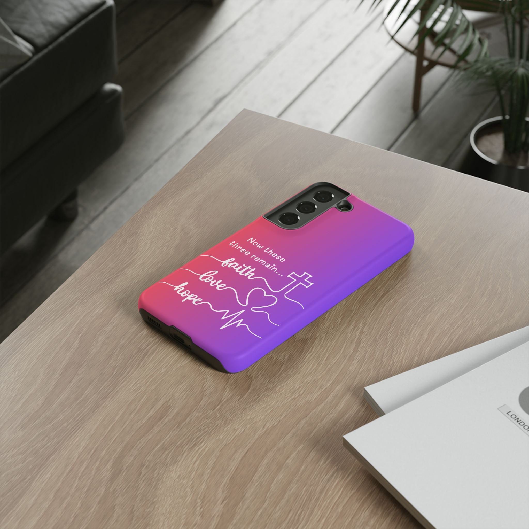Samsung Faith, Love & Hope Gradient Phone Case — 'Now These Three Remain' Christian Protective Case