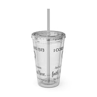 Faith Hope Love Water Tumbler - Christian Gifts for Women Men - Faith Based Gifts