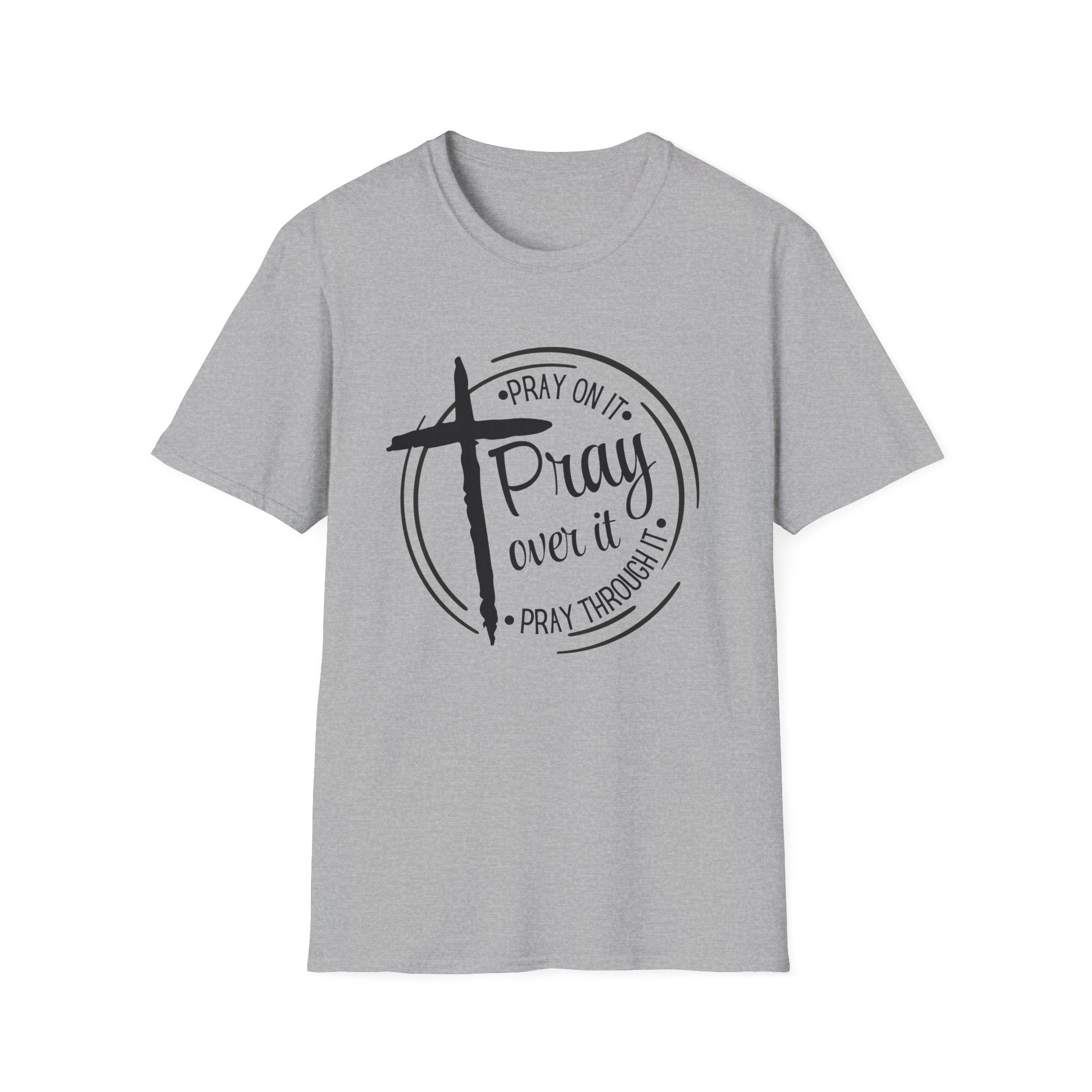 Pray Over It Christian T-Shirt — Cross Faith Prayer Tee