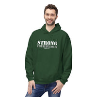 Strong & Courageous Hoodie — Inspirational Motivational Pullover