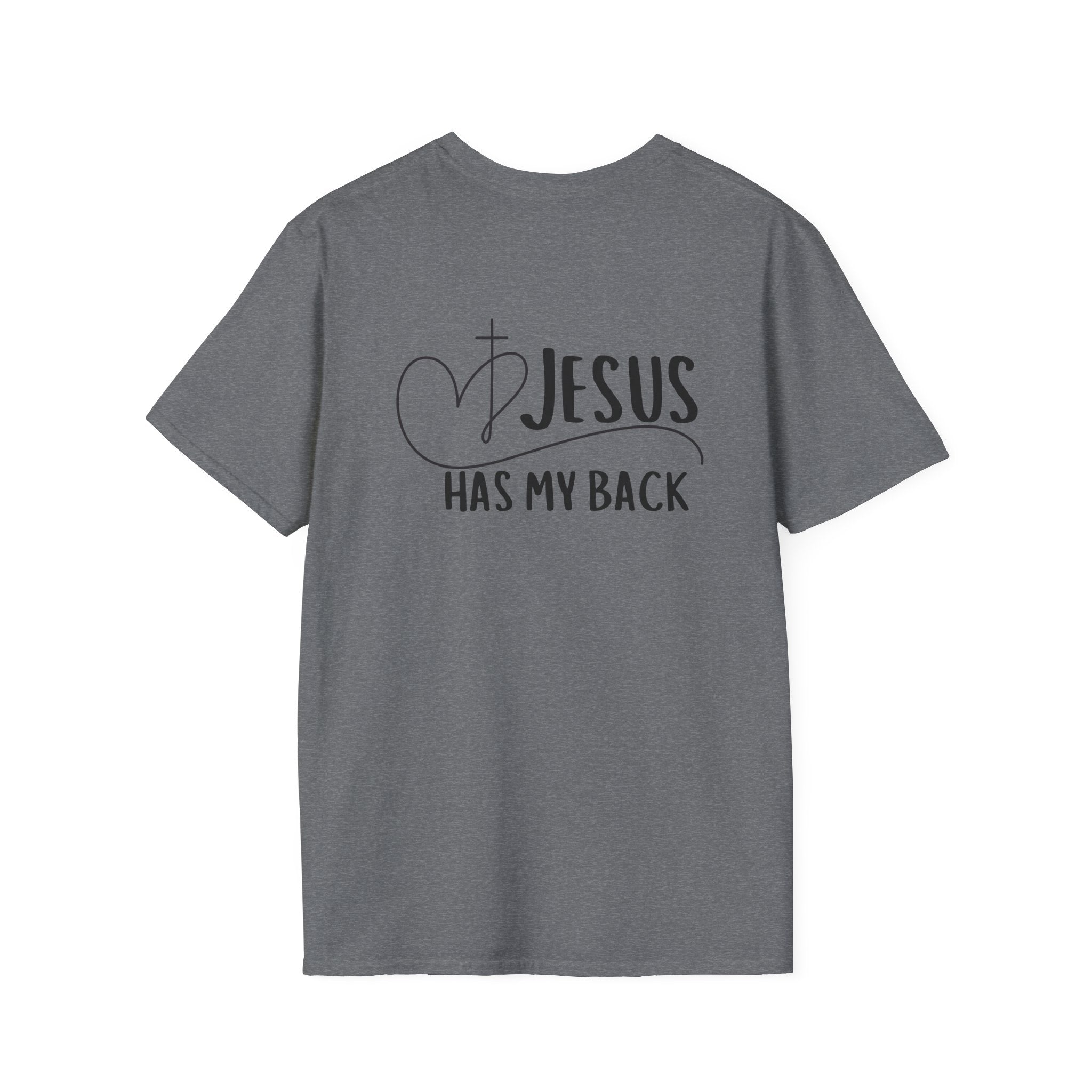 Back design - Christian T-Shirt — "Jesus Has My Back" Inspirational Faith Tee
