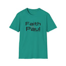 Faith Like Paul T-Shirt — Inspirational Christian Scripture Tee (2 Corinthians 12:9)