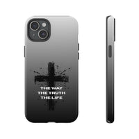 iPhone - "The Way • The Truth • The Life" Protective iPhone Cover