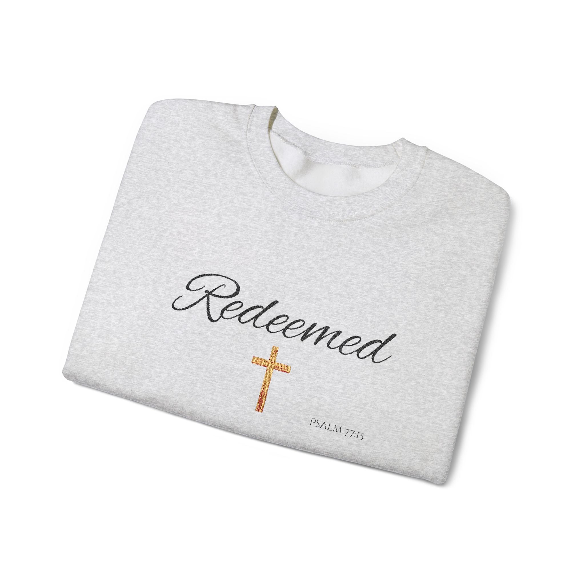 Embroidered Redeemed Psalm 77:15 Unisex Heavy Blend Crewneck Sweatshirt