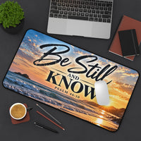 Be Still and Know Christian Desk Mat