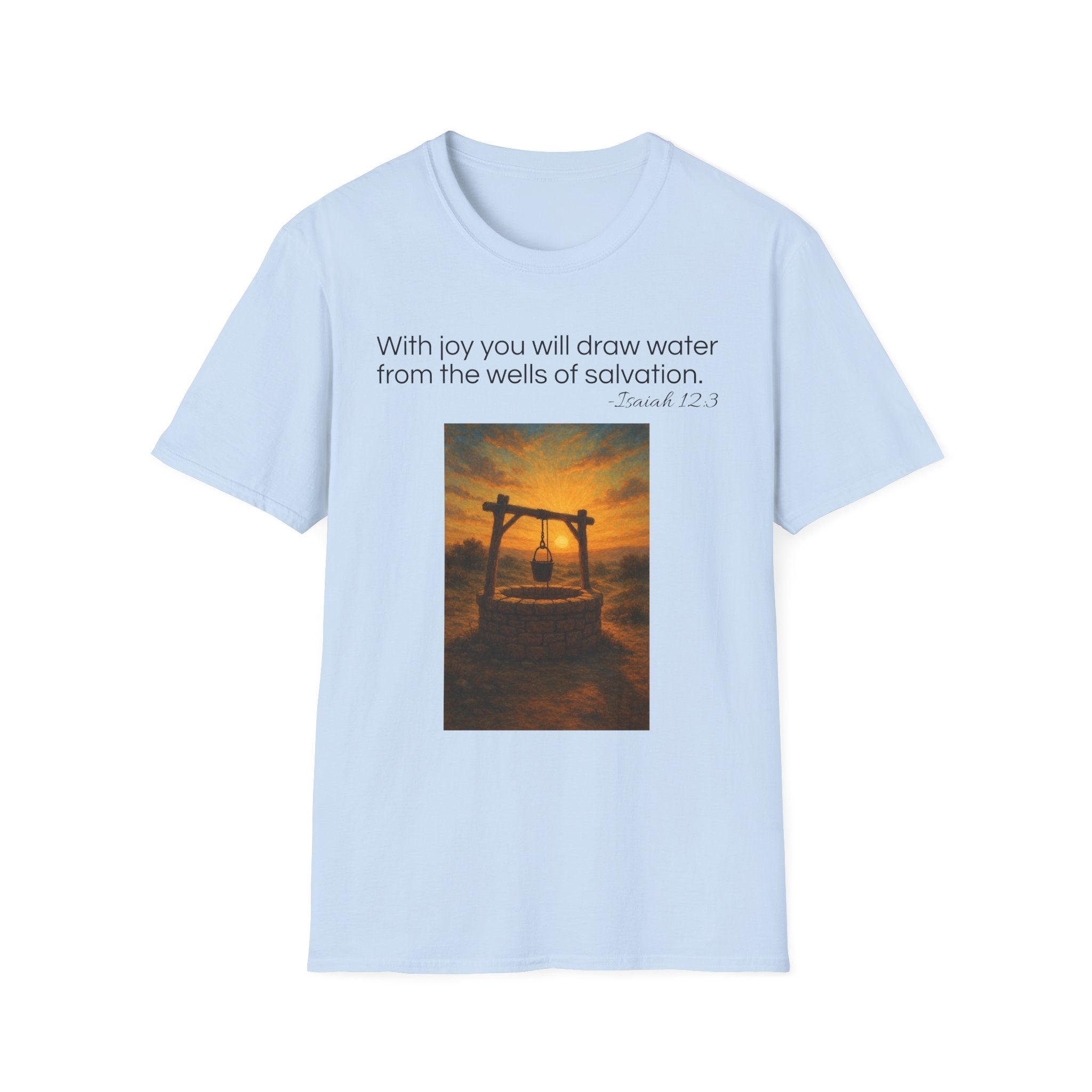 Isaiah 12:3 T-Shirt | Perfect for Faith and Everyday Wear,