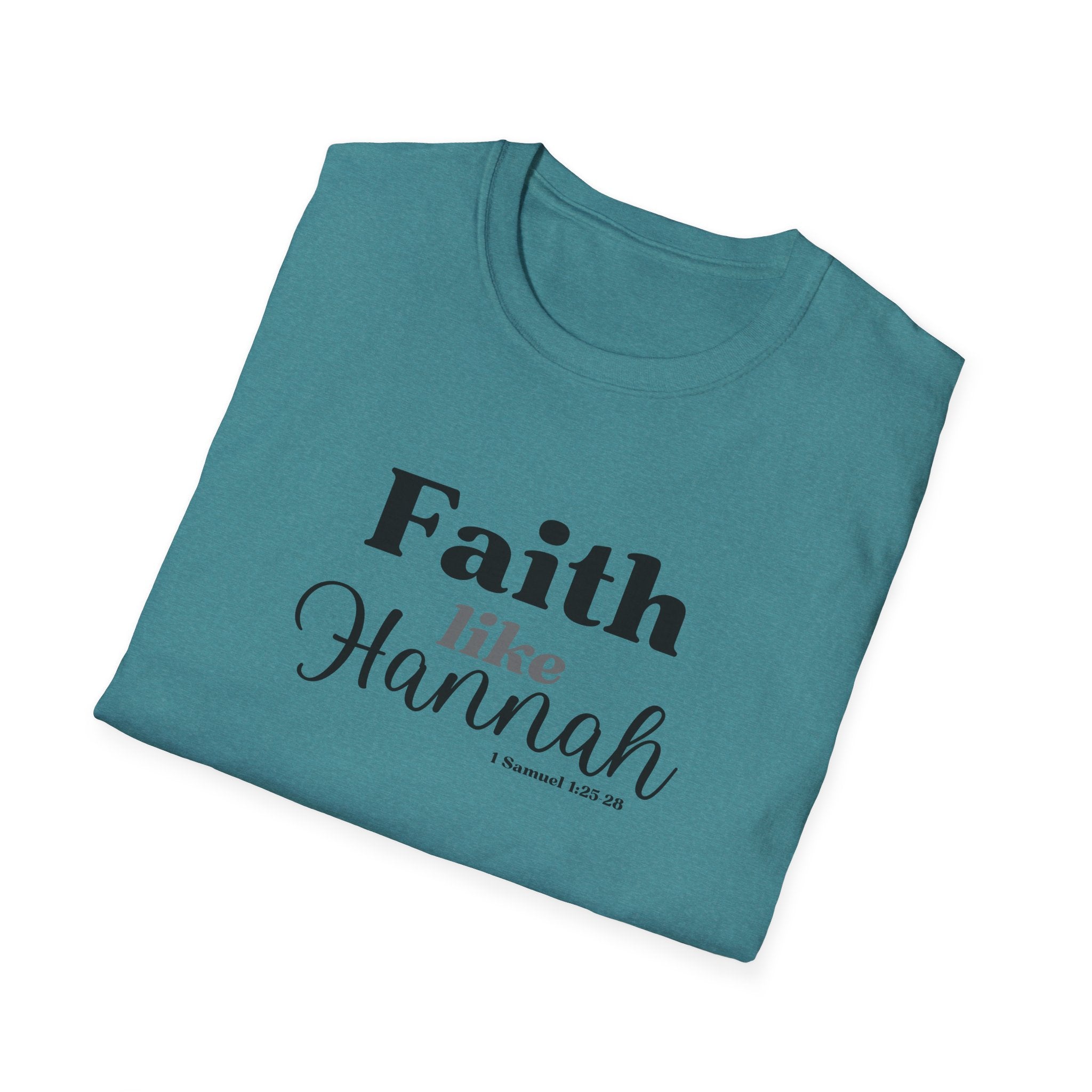 Faith Like Hannah Christian T-Shirt — Inspirational Scripture Tee (1 Samuel 1:27)