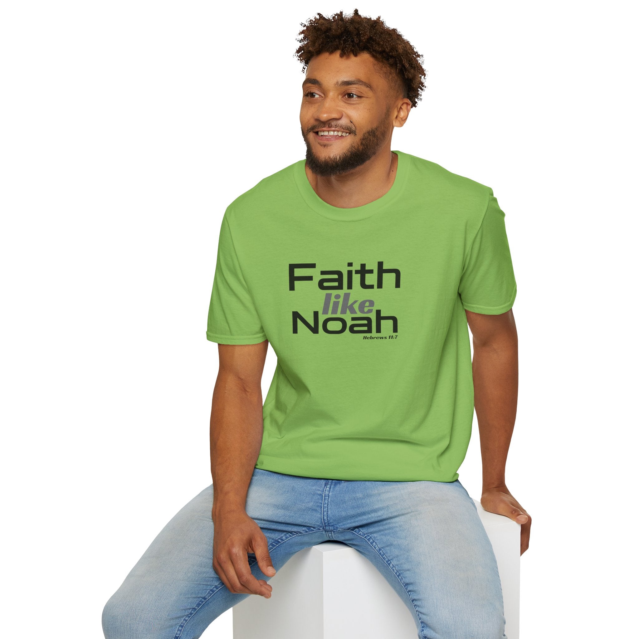 Faith Like Noah T-Shirt — Inspirational Christian Faith Graphic Tee