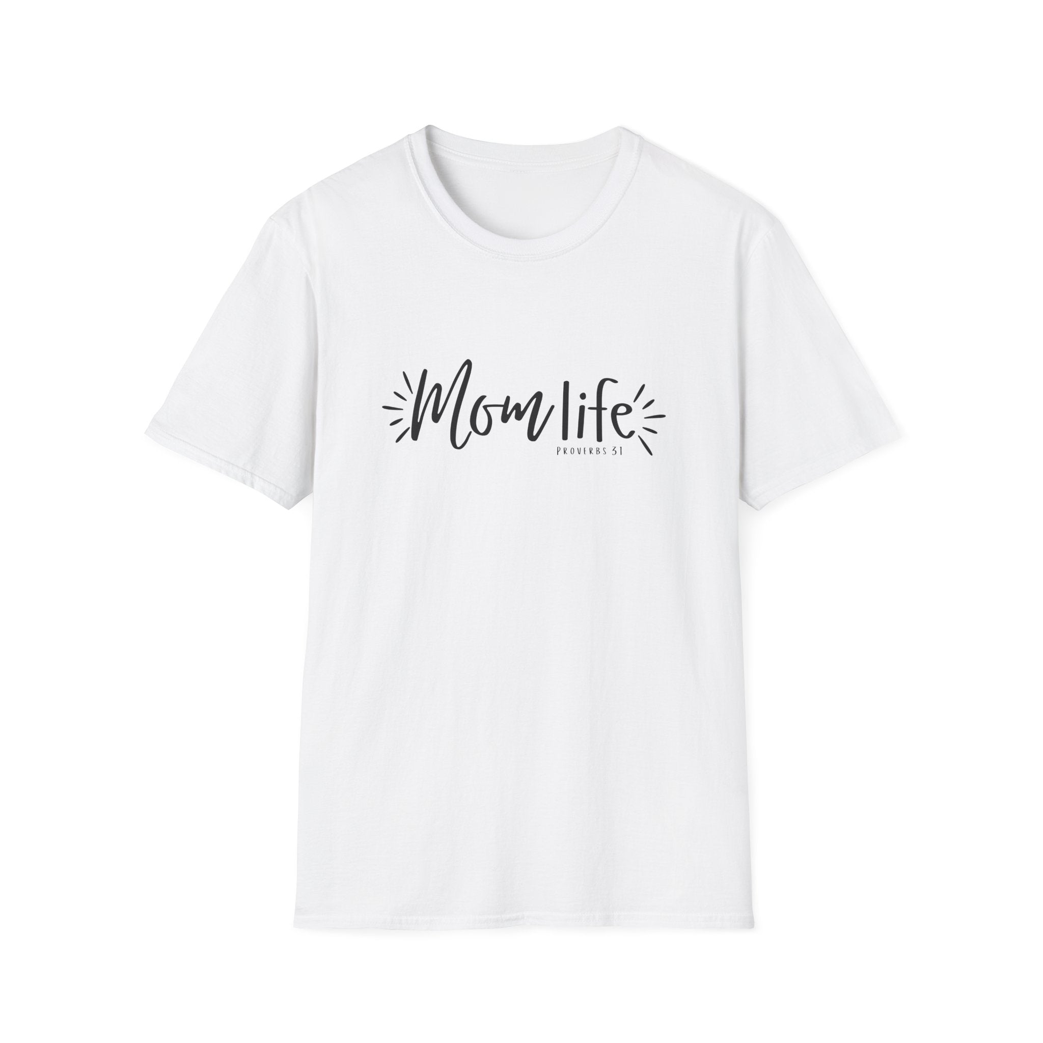 Proverbs 31 Mom Life T-Shirt