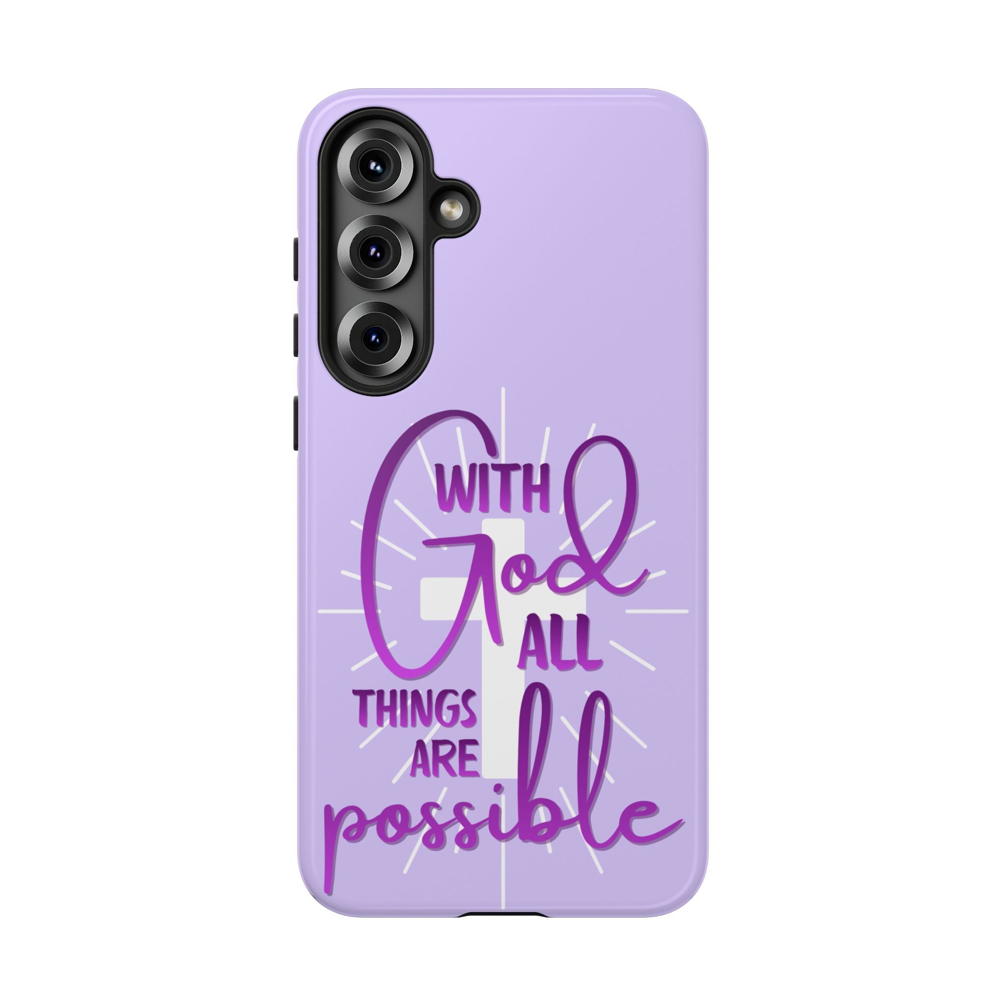 Samsung - "With God All Things Are Possible" Inspirational Purple Tough Case