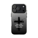 iPhone - "The Way • The Truth • The Life" Protective iPhone Cover