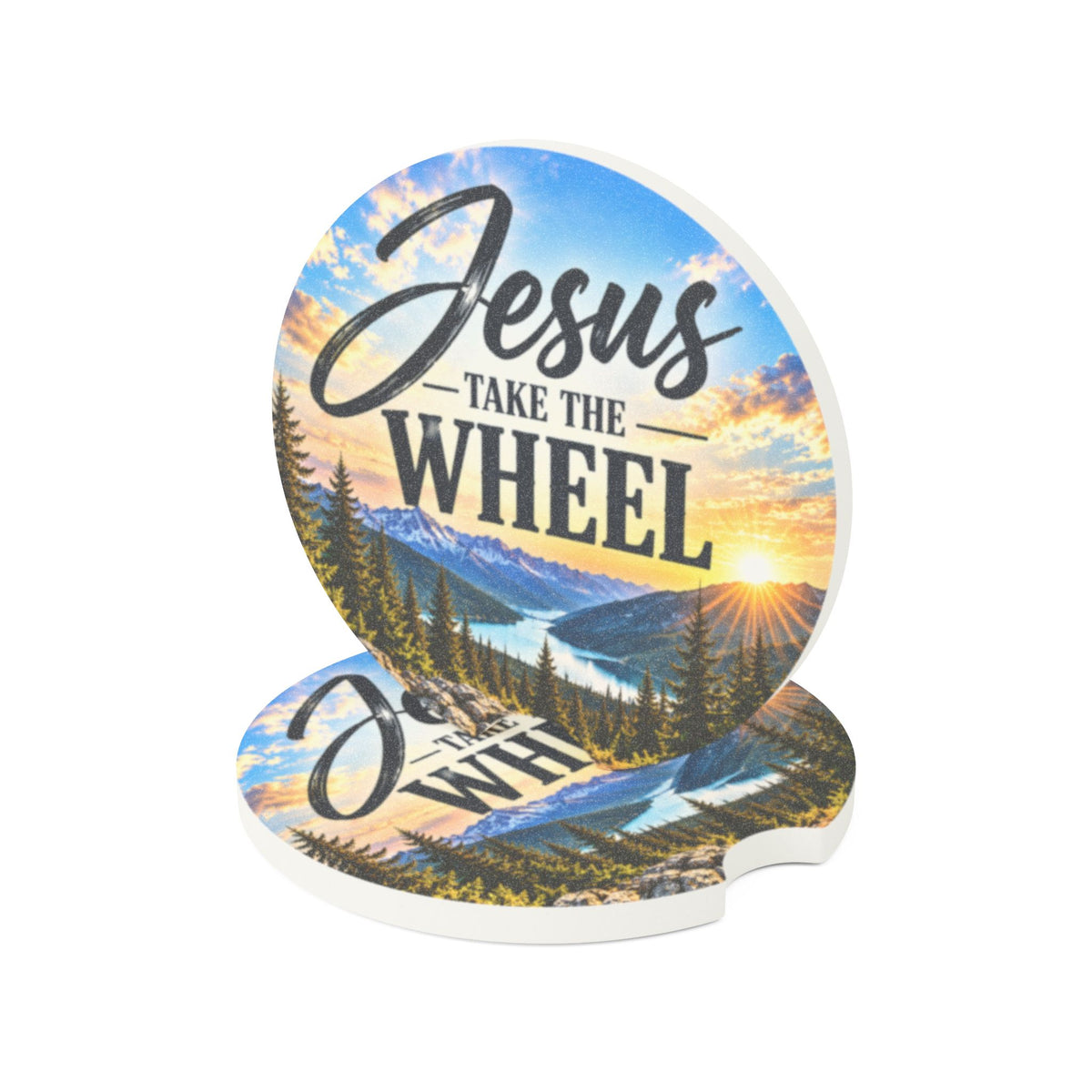 Jesus Take the Wheel – Mountain Sunrise Christian Car Coaster