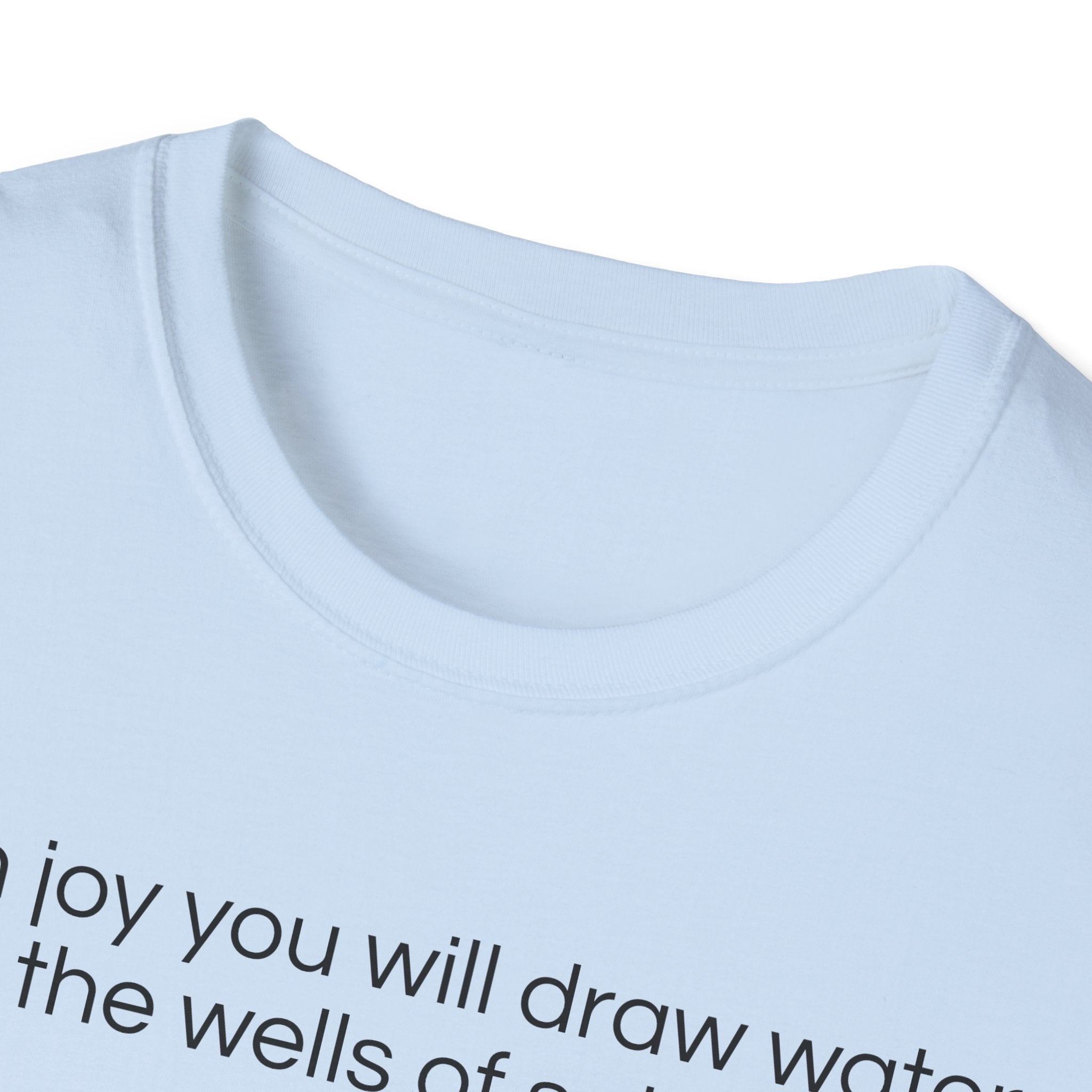 Isaiah 12:3 T-Shirt | Perfect for Faith and Everyday Wear,
