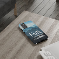 Samsung - Faith Can Move Mountains Phone Case