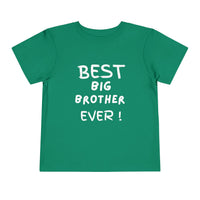 Best Big Brother Ever Toddler Tee, Cute Kids Shirt, Sibling Gift, Birthday Gift for Toddlers, Family Matching Tee, Baby Shower Present