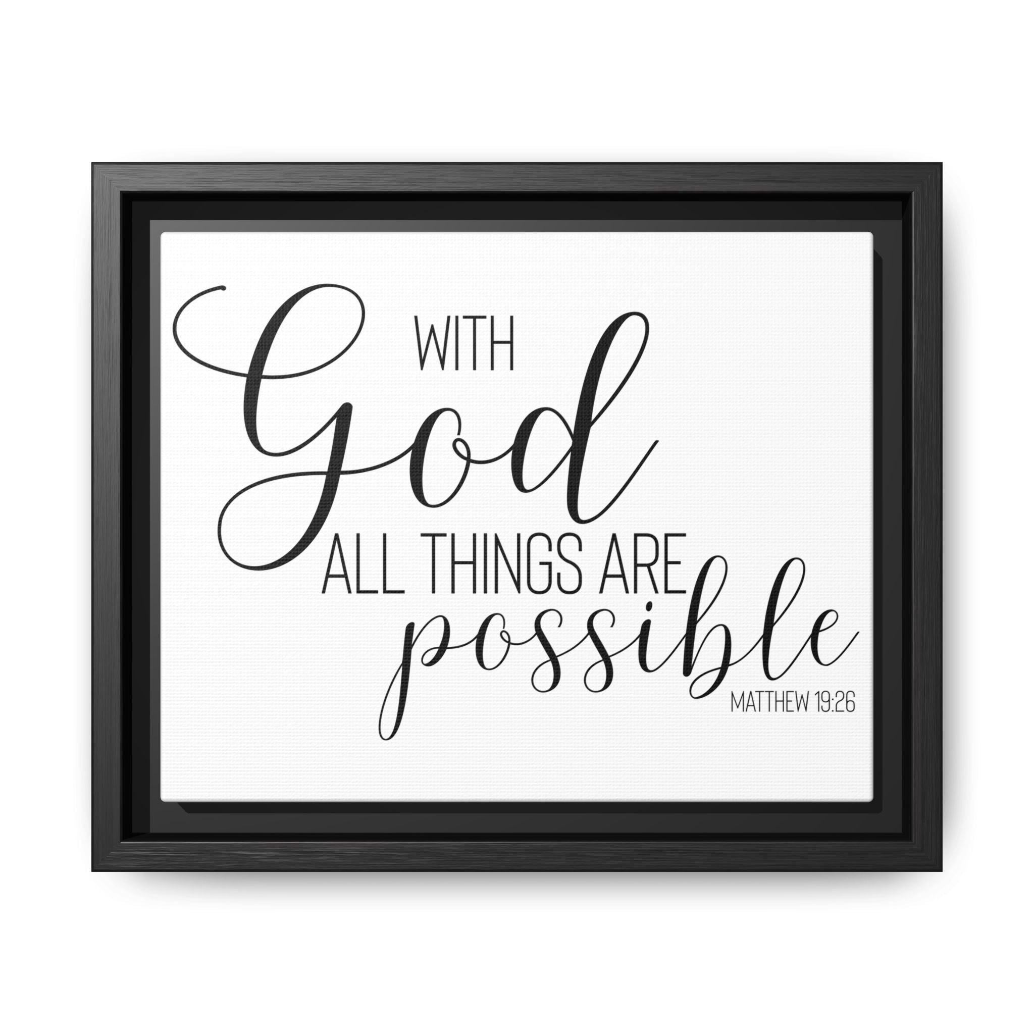 Matte Canvas Framed Print — "With God All Things Are Possible" Inspirational Wall Art