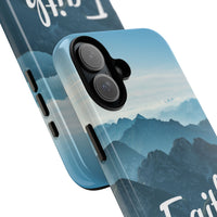 iPhone - Faith Can Move Mountains Phone Case