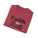 Faith Like Ruth T-Shirt — Inspirational Christian Tee