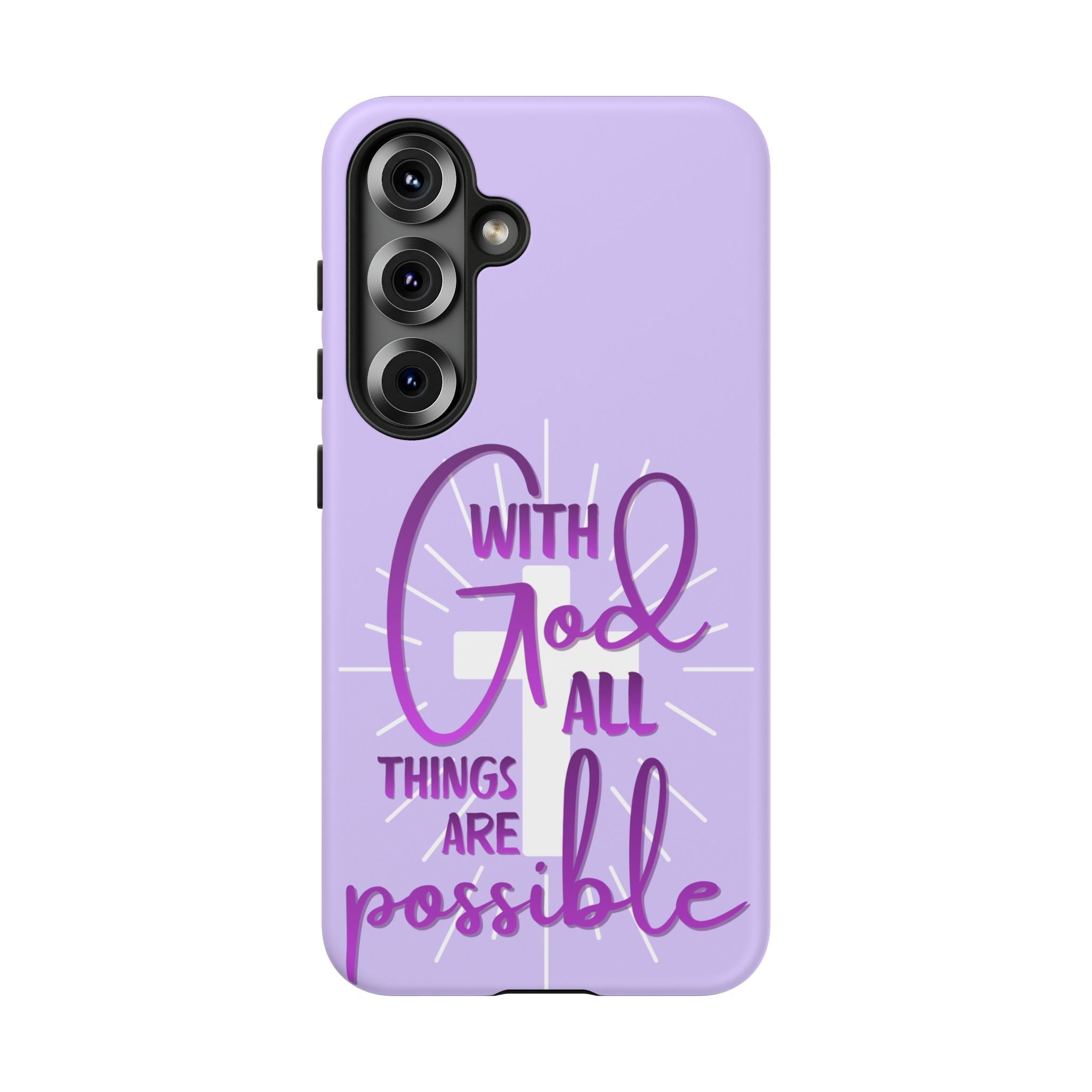 Samsung - "With God All Things Are Possible" Inspirational Purple Tough Case