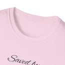 Saved By Grace Christian Shirt for Women Men Shirts for Christians
