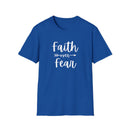 Faith Over Fear Unisex Softstyle T-Shirt | Christian Shirts for Women Men - Faith Based Gifts