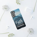 Samsung - Faith Can Move Mountains Phone Case