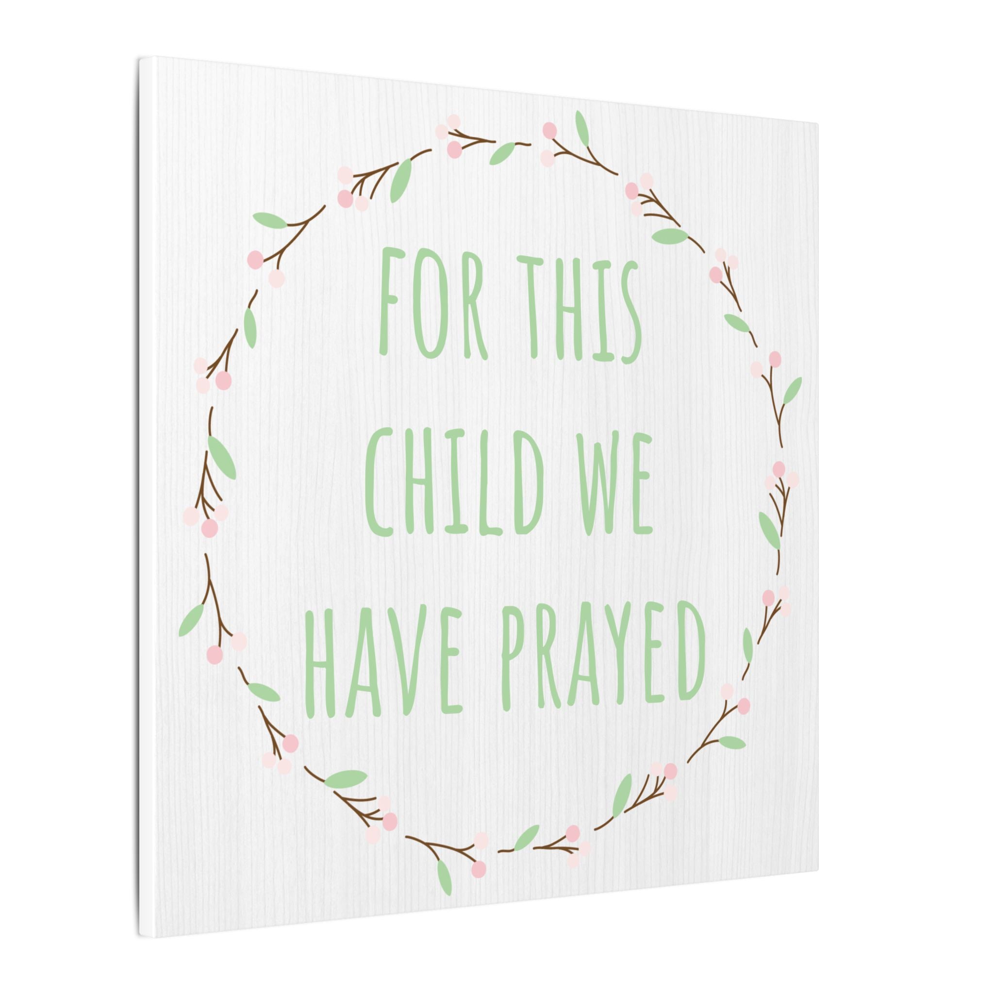 Canvas Wall Art — "For This Child We Have Prayed" Nursery Print