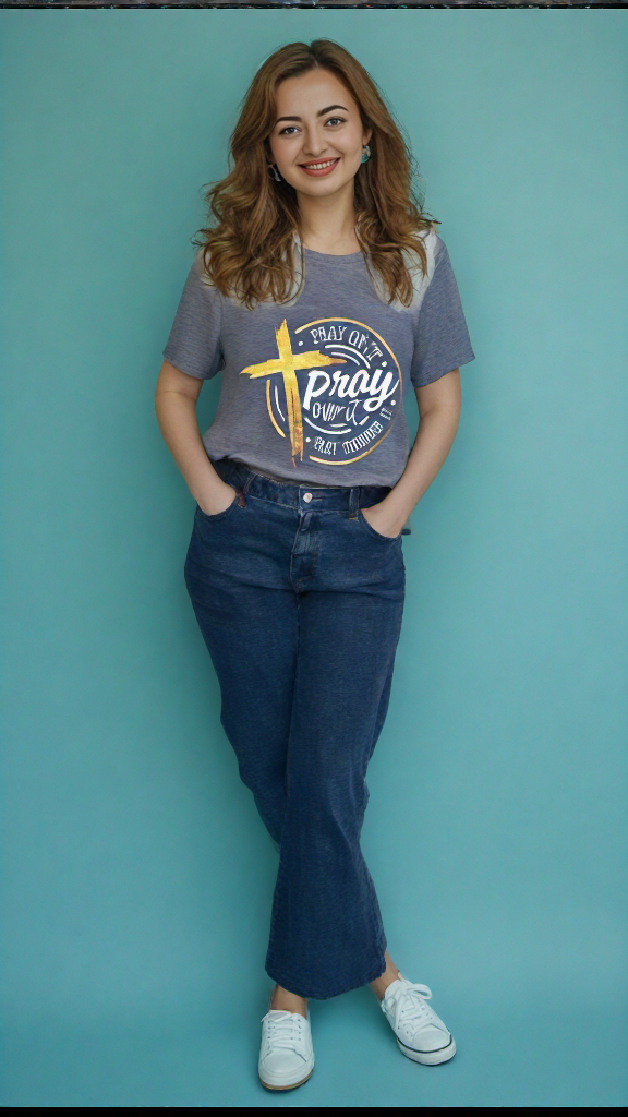 Christian Shirts for Women Pray On It, Over It, Through It Praying Spiritual Gifts for Women Proudly Displaying Your Faith